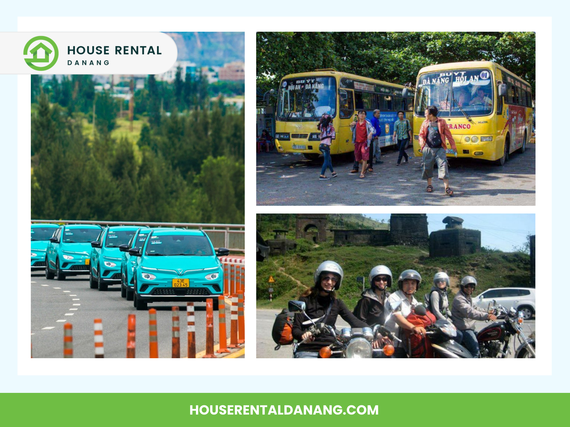 Collage showing transportation options: electric taxis, yellow public buses, and motorbikes with riders on a road. "House Rental Danang" logo and website URL at the top and bottom of the image. Background hints at the scenic Marble Mountains Danang.