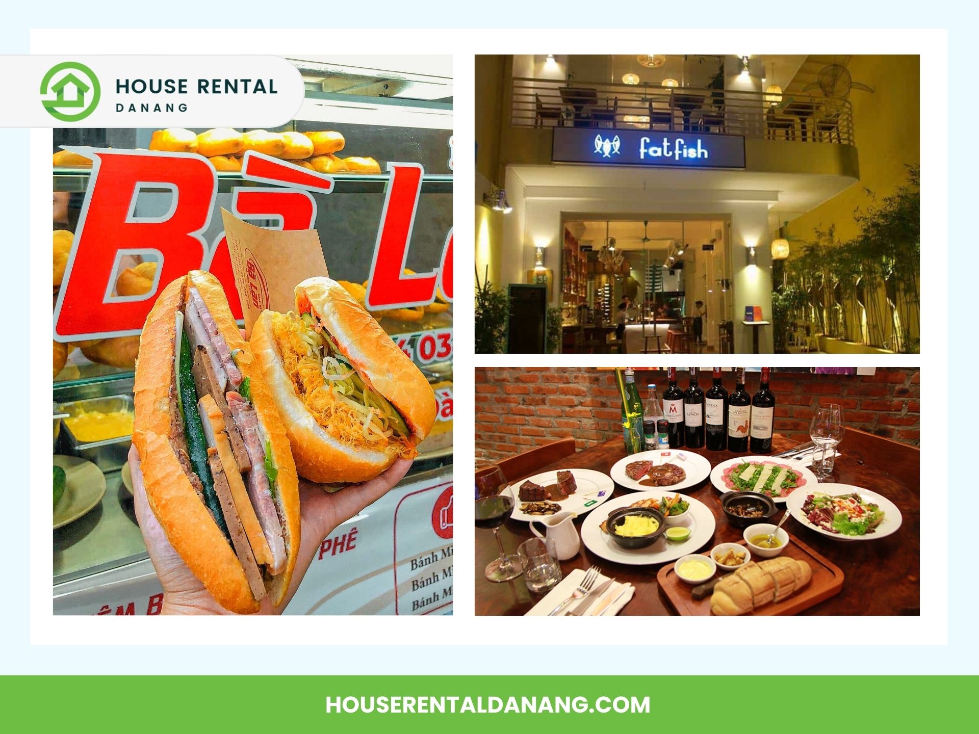 A collage featuring a hand holding a banh mi sandwich, the exterior of "Fatfish" restaurant, and a dining table set with various dishes and wine bottles. The "House Rental Danang" logo and URL are at the top and bottom, along with an image of the Museum of Cham Sculpture in Da Nang.