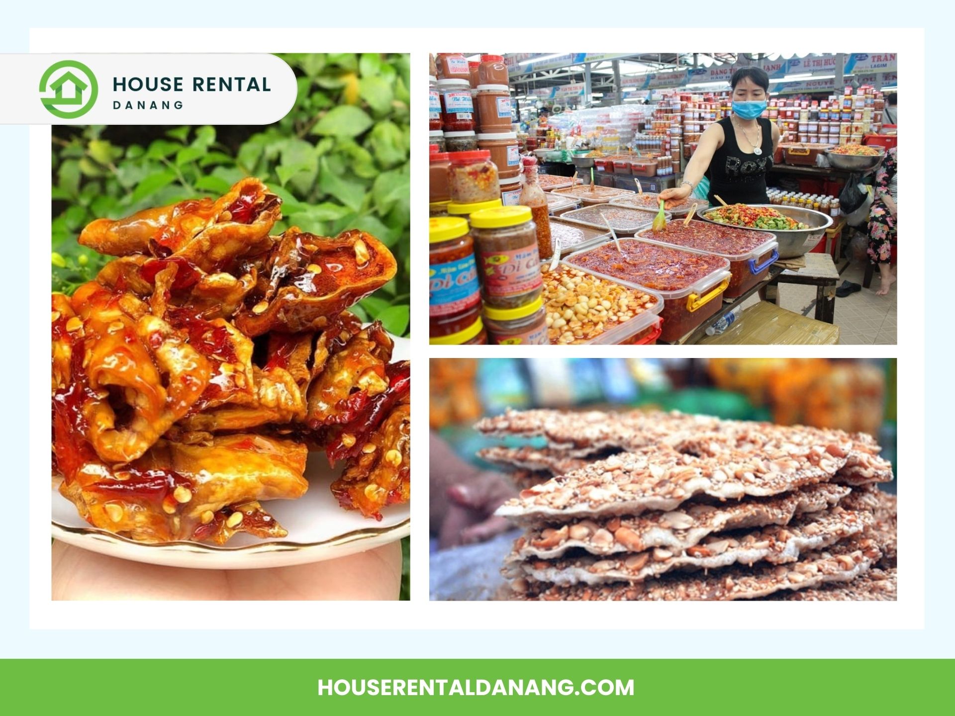 Collage of three images: a dish of caramelized meat, a person selling various foods at Con Market, and a stack of sesame crackers. The collage is branded with "House Rental Danang" at the corners.