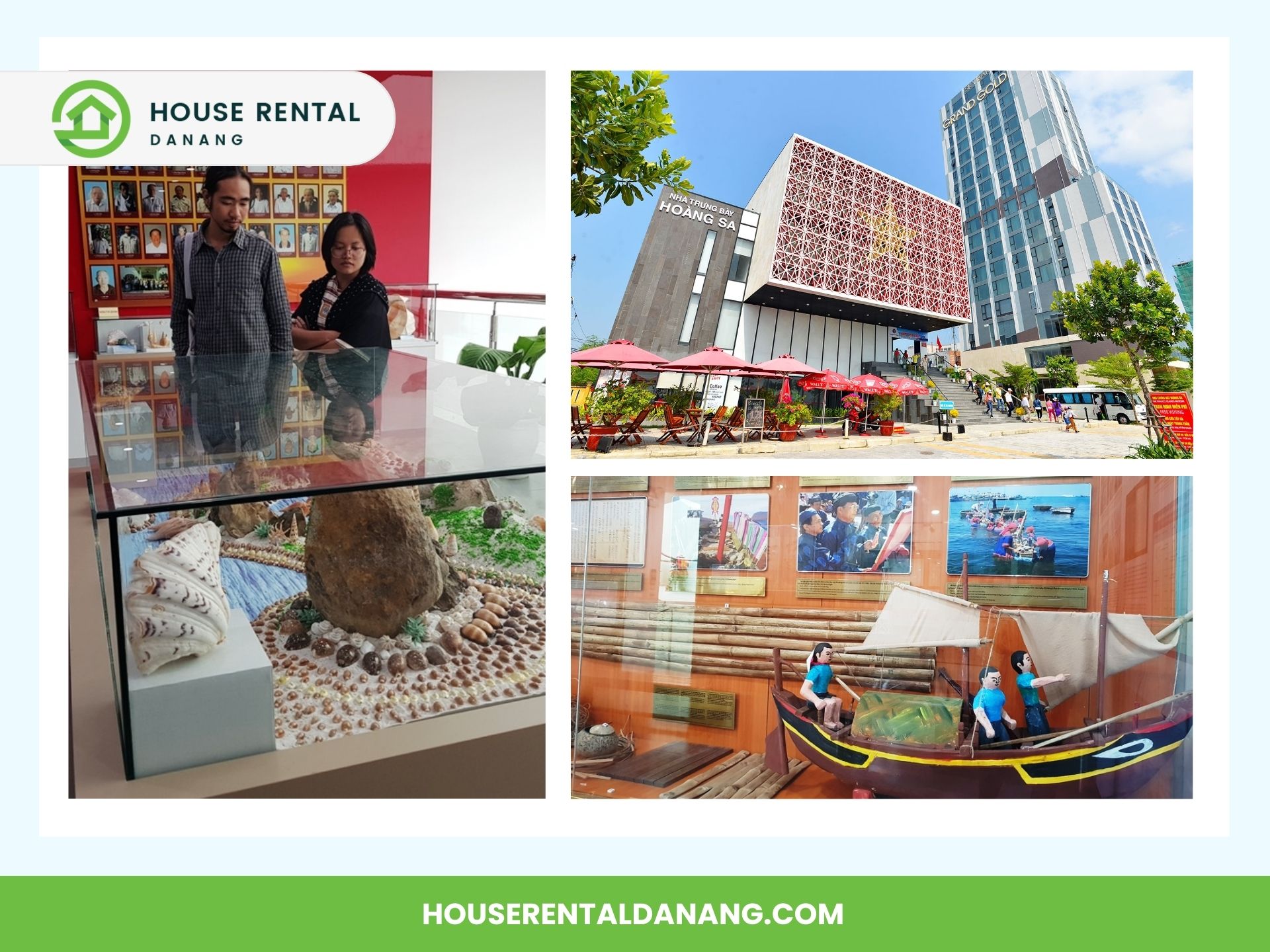 Collage of a house rental office, a modern building, and a museum exhibit in Danang. The office has photos on display, the building offers an outdoor seating area, and the exhibit at Da Nang Fine Arts Museum features traditional boats.