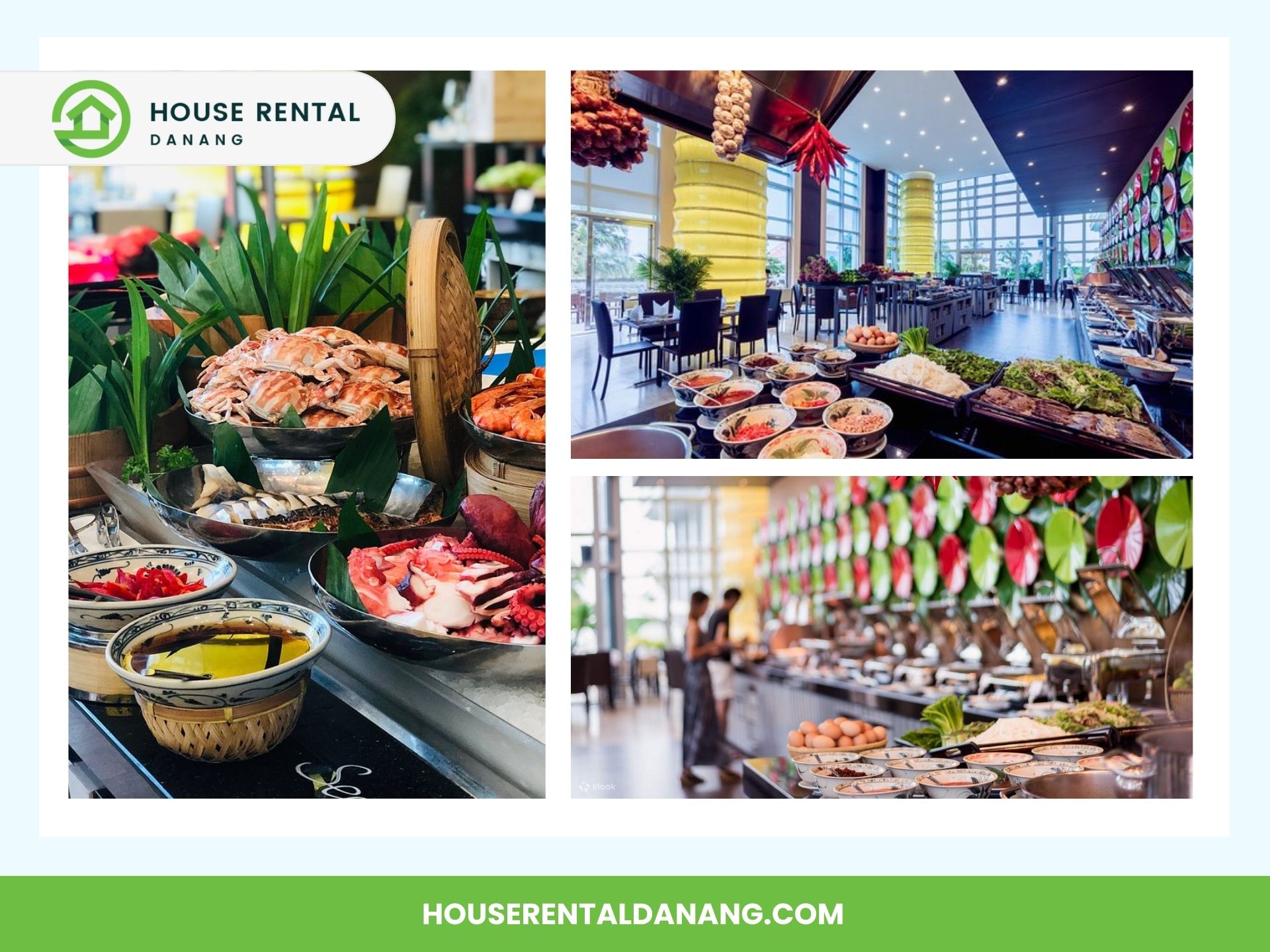 Three images showcase a dining area with various seating arrangements and a buffet featuring seafood, vegetables, and assorted dishes. Highlighting the allure of Danang, these visuals are part of an advertisement for House Rental Danang.