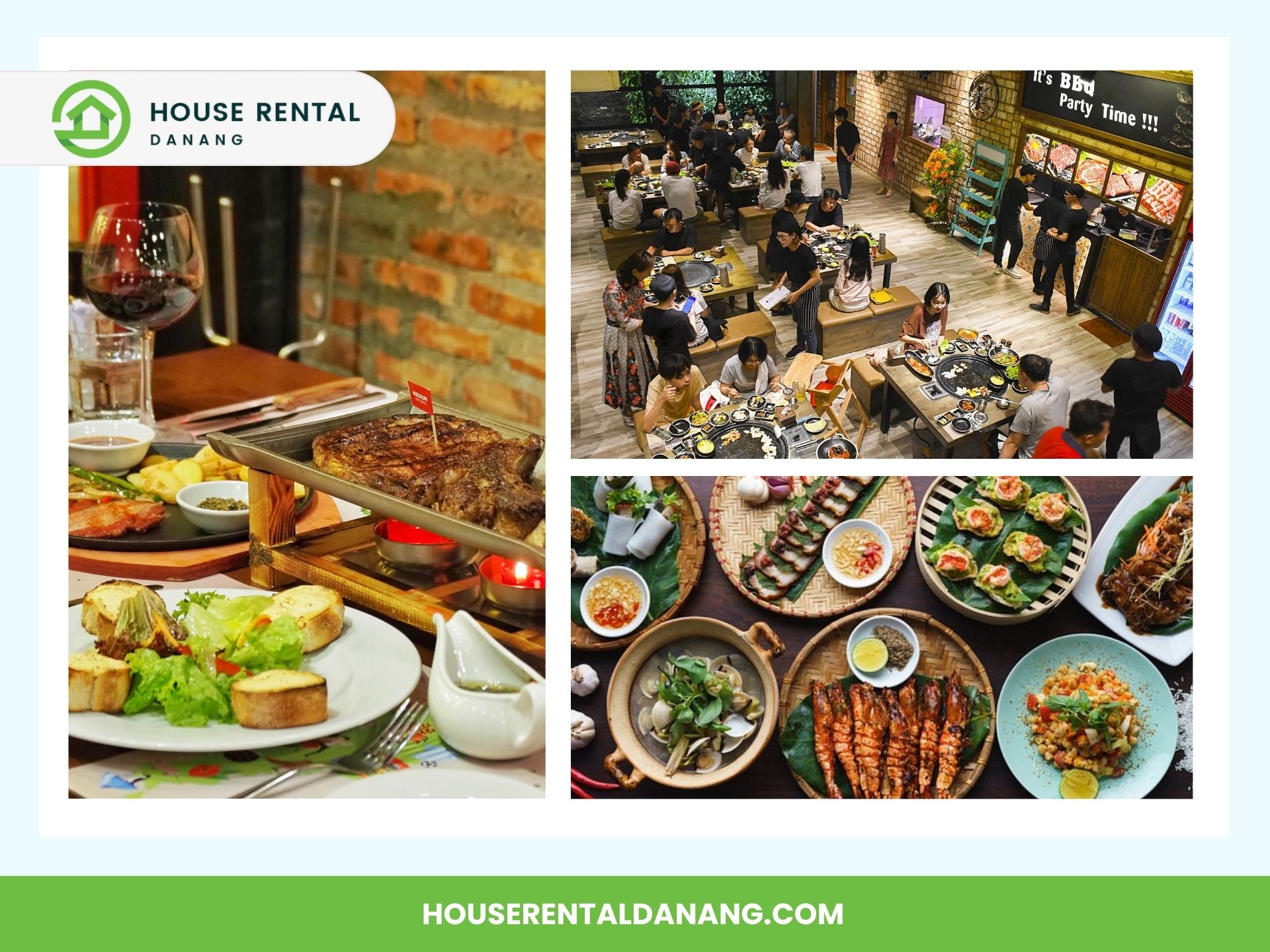 Collage of restaurant scenes: grilled steak, dining tables with beverage glasses and patrons, various dishes including seafood and vegetables, with text "House Rental Danang" and website URL. Nestled near the iconic Da Nang Cathedral.