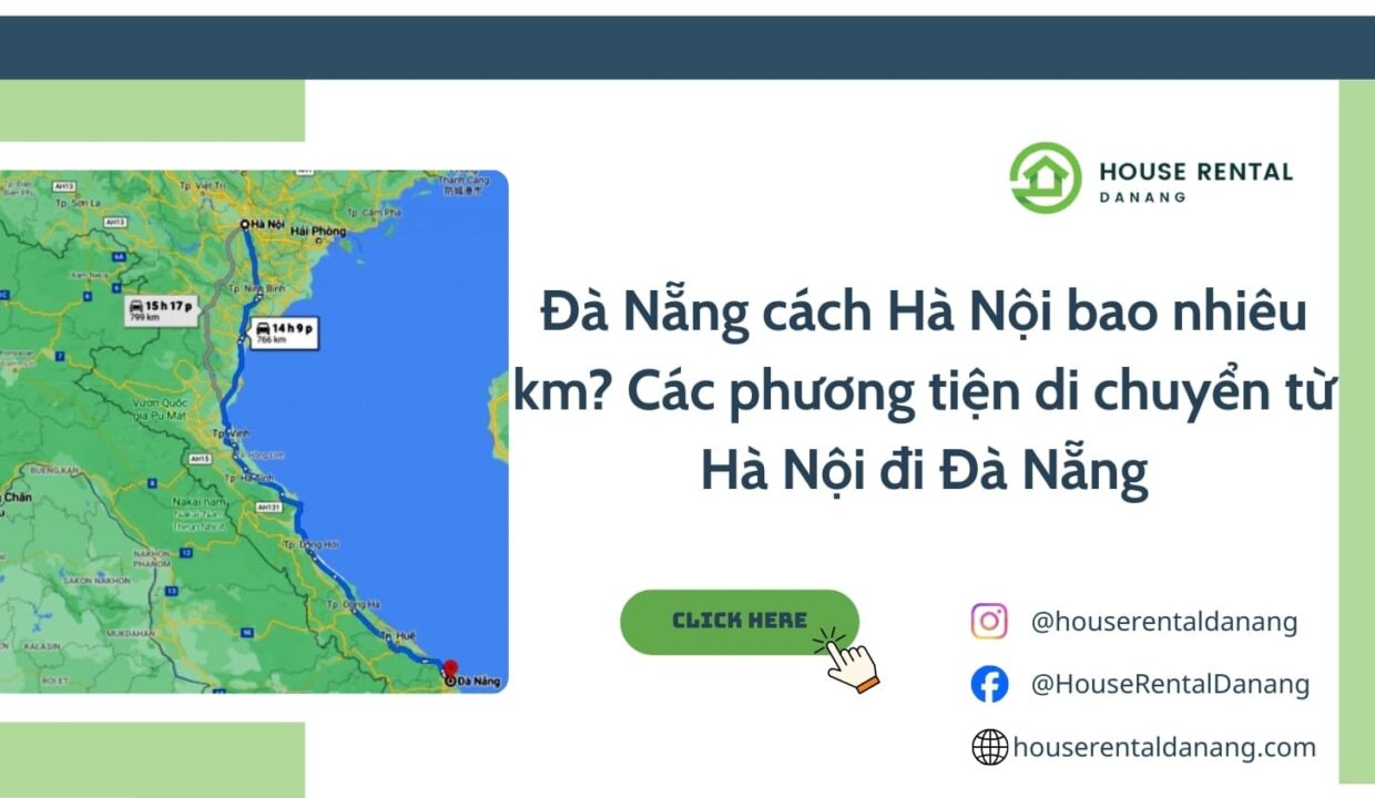 Đà Nẵng cách Hà Nội bao nhiêu km? Các phương tiện di chuyển từ Hà Nội đi Đà Nẵng