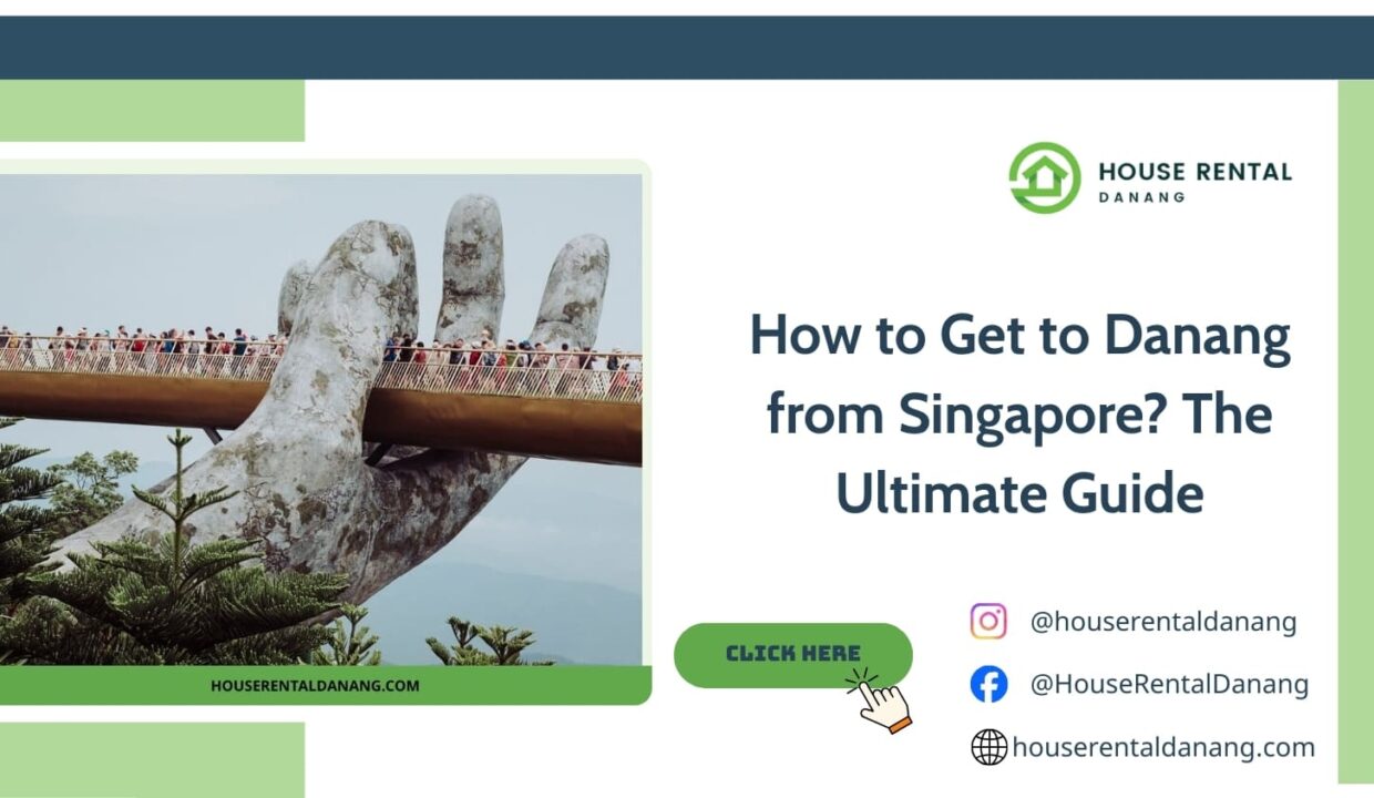 How to Get to Danang from Singapore?