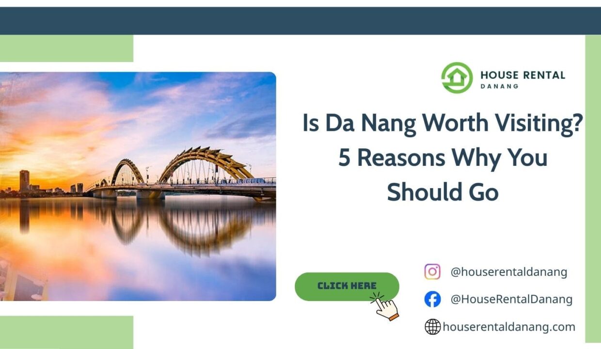Is Da Nang Worth Visiting?