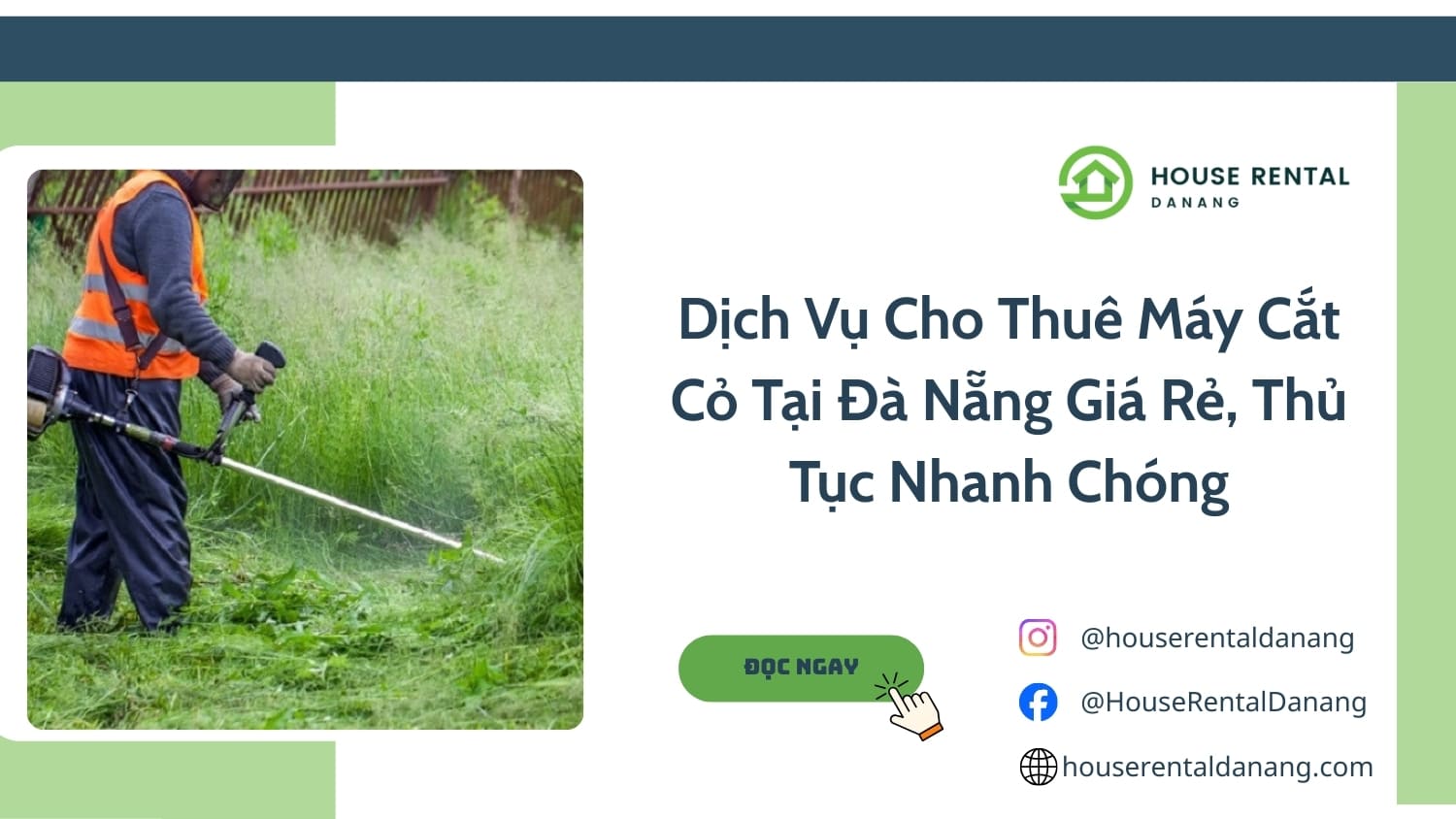 Dịch Vụ Cho Thuê Máy Cắt Cỏ Tại Đà Nẵng Giá Rẻ, Thủ Tục Nhanh Chóng Cho Thuê Máy Cắt Cỏ Tại Đà Nẵng