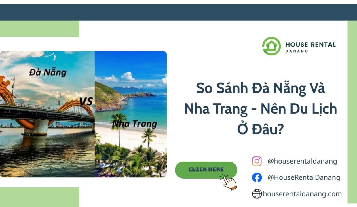 So Sánh Đà Nẵng Và Nha Trang - Nên Du Lịch Ở Đâu?