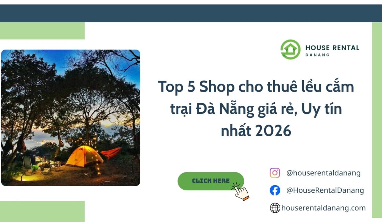 Top 5 Shop cho thuê lều cắm trại Đà Nẵng giá rẻ, Uy tín nhất 2026