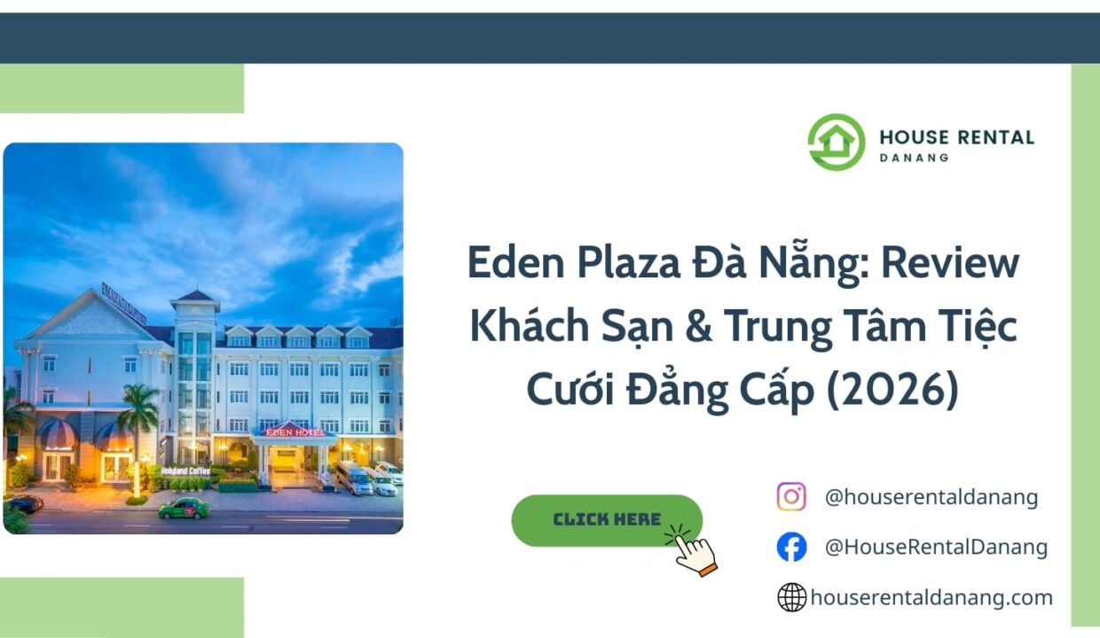 Eden Plaza Đà Nẵng: Review Khách Sạn & Trung Tâm Tiệc Cưới Đẳng Cấp (2026)